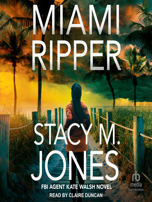 Title details for Miami Ripper by Stacy M. Jones - Available